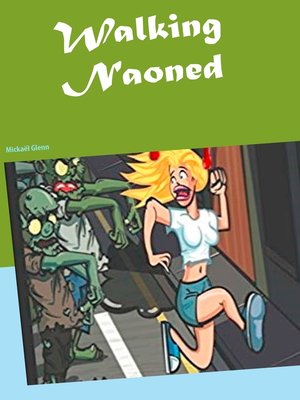 cover image of Walking Naoned